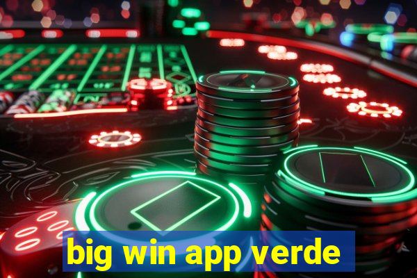 big win app verde